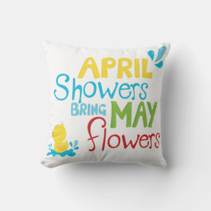 April Shower Breng May Flowers Kussen