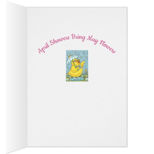 APRIL SHOWERS, SPRING CHICK NOTE WENSKAART V (Binnen (Rechts))