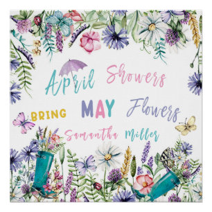 Aprilse regen brengt Mei bloemen Perfect Poster