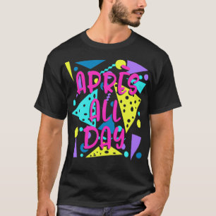 Aprs hele dag snowboarden retro winterskiën deel t-shirt