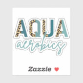 Aqua Aerobics Cheetah print Aqua aerobics giften Sticker (Vel)