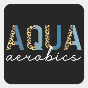 Aqua Aerobics Cheetah print Aqua aerobics giften Vierkante Sticker