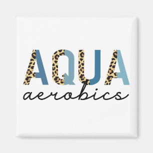Aqua Aerobics Cheetah print Water aerobics giften Magneet