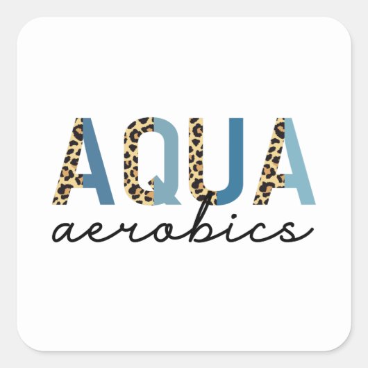 Aqua Aerobics Cheetah print Water aerobics giften Vierkante Sticker (Voorkant)
