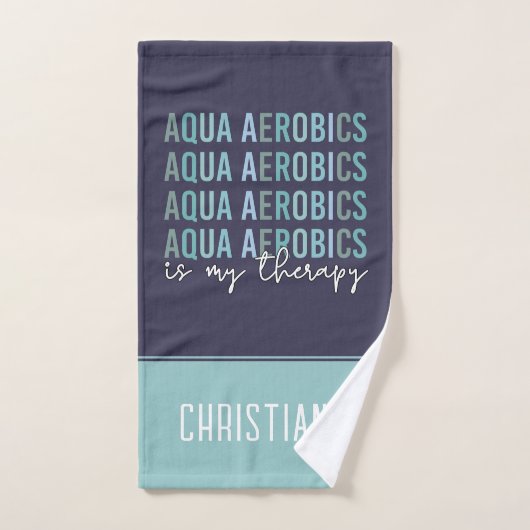 Aqua Aerobics is mijn 'Therapy Water Aerobics gift Handdoek (Handdoek)