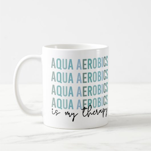Aqua Aerobics is mijn 'Therapy Water Aerobics gift Koffiemok (Links)