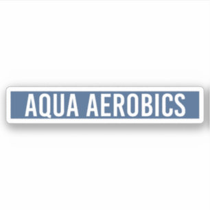 Aqua Aerobics minimalist Water Aerobics Gift Sticker