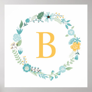 Aqua and Yellow Monogrammed Floral Wreath Poster