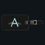 Aqua Blauwgroen Blauw Manuscript Meisjes Monogram  Bagagelabel<br><div class="desc">Zwart en Aqua Blue Blauwgroen Monogram Voeg je eigen naam Script Bagagetas Label De tas label maakt de perfecte lieve 16 jarige,  bruiloft,  vrijgezellenfeest,  baby shower of vrijgezellenfeest cadeau voor iemand het versieren van haar kamer in stijl.</div>