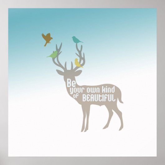 Aqua Blue Be Beautiful Deer Birds Poster (Voorkant)