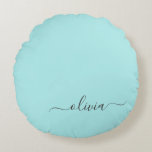 Aqua Blue Blauwgroen modern script meisjesmonogram Rond Kussen<br><div class="desc">Aqua Blue Blauwgroen Simple Script Monogram Name Pouf Pillow. De kussen maken de perfecte liefste 16 verjaardag,  bruiloft,  vrijgezellenfeest,  baby shower of vrijgezellenfeest cadeau voor iemand die haar kamer in roos goud versiert.</div>