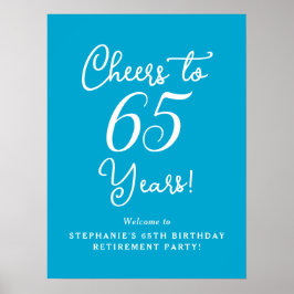 Aqua Blue Proost op 65 Jaar Pensioen Partij Teken Poster