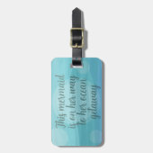 Aqua Blue Waterverf Waves Zeemeermin Ocean Quote Bagagelabel (Voorkant verticaal)