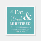 Aqua Eat Drink & Be Gepensioneerd Retro Retirement Servet (Voorkant)