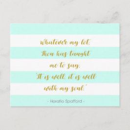 Aqua en White striped "It is Well With My Soul" Briefkaart