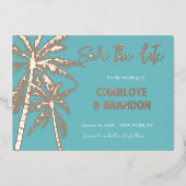Aqua Gold Palm Trees Strand Bruiloft Save The Date Folie Uitnodiging (Voorkant)