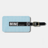 Aqua linnen-textuur mijn niet van jou Bagagelabels (Voorkant horizontaal)