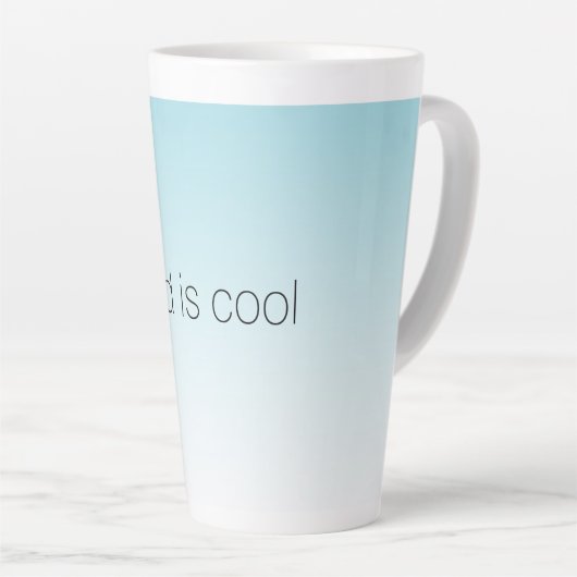 Aqua Ombre Kind is geweldig Latte Mok (Rechterhoek)