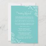 Aqua Scroll Wedding Rehearsal and Dinner Kaart<br><div class="desc">De unieke uitnodiging voor een huwelijksrepetitie omvat creatieve gedicht om de bruiloft uit te nodigen voor zowel het repetitieve als het repetitieve diner.  Elegant scrolls en bloemflourishes accentueren het design. Kleurenschema: wit en aqua / blauwgroen blauw</div>