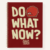 Aqua Teen Hunger Force Meatwad "Do What Now?" Notitieboek (Voorkant)