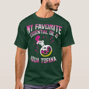 Aqua Tofana complottheorist Essential Oil Pois T-shirt