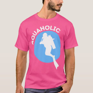 Aquaholic Funny Scuba Diving Diver Snorkeling T-shirt