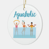 Aquaholic Water Aerobics Waterobics Vrouwen Keramisch Ornament (Links)