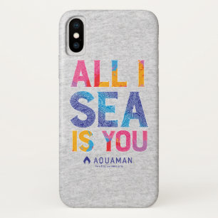 Aquaman   "Alles wat ik Zee is jij" Colorful Paisl Case-Mate iPhone Case