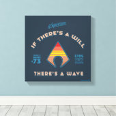 Aquaman | Als er een testament is, is er een golf Canvas Afdruk (Insitu (Houten vloer))