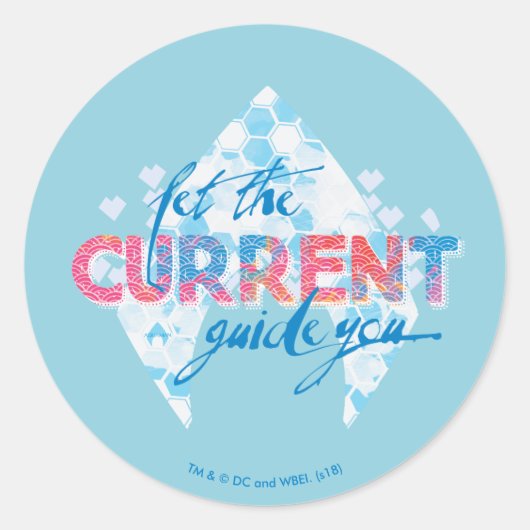 Aquaman | "Laat de huidige gids u" — Grafisch Ronde Sticker (Voorkant)