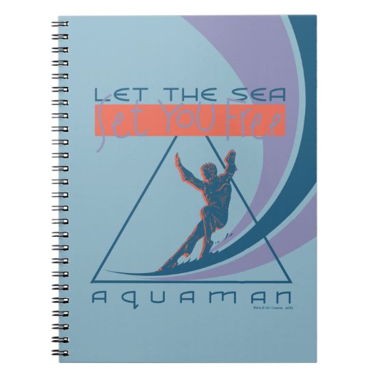 Aquaman | Laat het Zee je vrij Notitieboek (Voorkant)