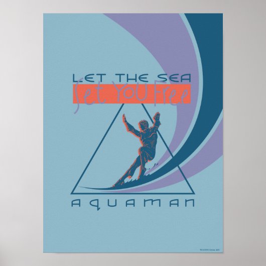 Aquaman | Laat het Zee je vrij Poster (Voorkant)