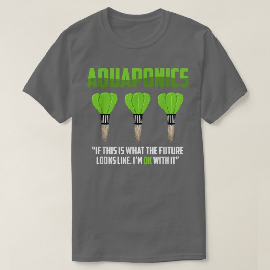 Aquaponica Farmer Aquacultuur Hydroponica  T-shirt (Design voorkant)