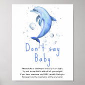 Aquarel dolfijn - Zeg niet baby Poster (Voorkant)