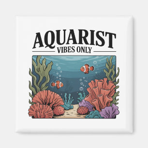 Aquarist Fish Collector Aquarium Junkie Fish Lover Magneet