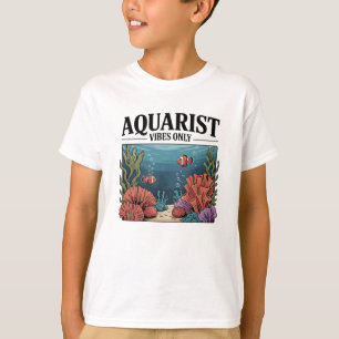 Aquarist Fish Collector Aquarium Junkie Fish Lover T-shirt