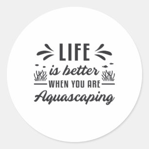 Aquarist Life is beter voor de watervangst van gra Ronde Sticker