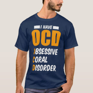 Aquarist OCD Aquarium Obsessief Coral Disorder Gif T-shirt