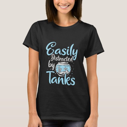 Aquaristics Easily Distracted Fishkeeper Aquarium  T-shirt (Voorkant)