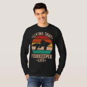 Aquaristics Living That Fishkeeper Life Aquarium A T-shirt (Voorkant volledig)
