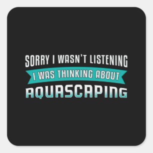 Aquarium denkt na over aquascapt Funny Aquarist Vierkante Sticker