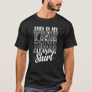 Aquarium Dit is mijn Vis Tank Schoonmaak T-shirt