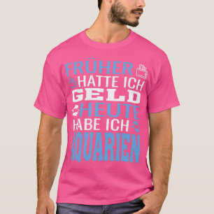 Aquarium-Gezegde T-shirt