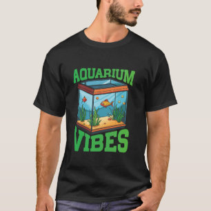 Aquarium Sfeer Vis Verzorger Vissen Aquascaping T-shirt