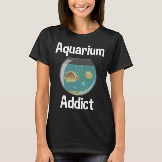 Aquariumverslaafde T-shirt (Voorkant)