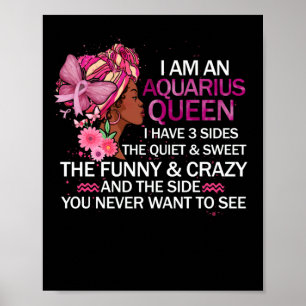 Aquarius Black Queen Ik heb 3 Sides April Girl Poster