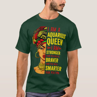 Aquarius Ik ben sterker jarig voor Aquarius Zodia T-shirt