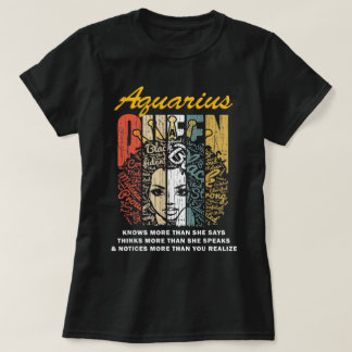Aquarius Queen Verjaardagscadeau Shirt- Weet Meer  T-shirt