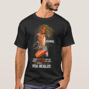 Aquarius Queen weet meer dan ze zegt voor zwart T-shirt
