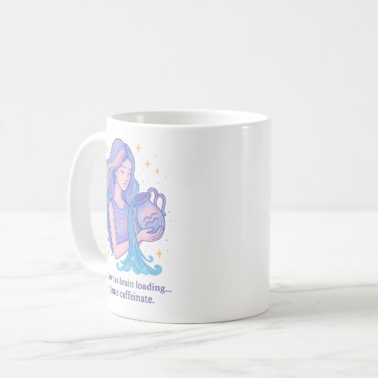 Aquarius Zodiac Mug – Brain Loading, Please Caffei Koffiemok (Voorkant links)